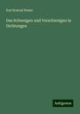 Karl Konrad Hense: Das Schweigen und Verschweigen in Dichtungen, Buch