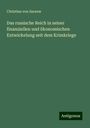 Christian Von Sarauw: Das russische Reich in seiner finanziellen und ökonomischen Entwickelung seit dem Krimkriege, Buch