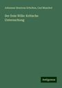 Johannes Henricus Scholten: Der freie Wille: Kritische Untersuchung, Buch