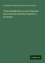 Christian Friedrich Freiherr von Stockmar: Denkwürdigkeiten aus den Papieren des Freiherrn Christian Friedrich v. Stockmar, Buch