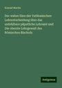 Konrad Martin: Der wahre Sinn der Vatikanischen Lehrentscheidung über das unfehlbare päpstliche Lehramt und Die oberste Lehrgewalt des Römischen Bischofs, Buch