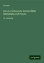 Anonym: Literaturzeitung der Zeitschrift für Mathematik und Physik, Buch