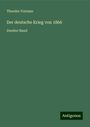 Theodor Fontane: Der deutsche Krieg von 1866, Buch