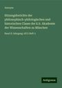 Anonym: Sitzungsberichte der philosophisch-philologischen und historischen Classe der k.b. Akademie der Wissenschaften zu München, Buch