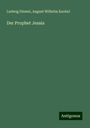 Ludwig Diestel: Der Prophet Jesaia, Buch