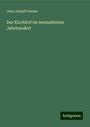 Jean Joseph Gaume: Der Kirchhof im neunzehnten Jahrhundert, Buch