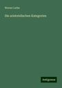 Werner Luthe: Die aristotelischen Kategorien, Buch