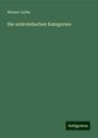 Werner Luthe: Die aristotelischen Kategorien, Buch