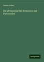 Gustav Gröber: Die altfranzösischen Romanzen und Pastourellen, Buch