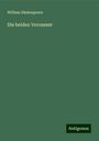 William Shakespeare: Die beiden Veroneser, Buch