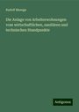 Rudolf Manega: Die Anlage von Arbeiterwohnungen vom wirtschaftlichen, sanitären und technischen Standpunkte, Buch