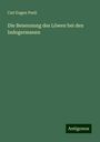 Carl Eugen Pauli: Die Benennung des Löwen bei den Indogermanen, Buch