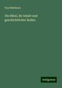 Paul Mehlhorn: Die Bibel, ihr Inhalt und geschichtlicher Boden, Buch