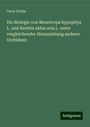 Oscar Drude: Die Biologie von Monotropa hypopitys L. und Neottia nidus avis L. unter vergleichender Hinzuziehung anderer Orchideen, Buch