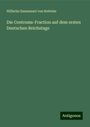 Wilhelm Emmanuel Von Ketteler: Die Centrums-Fraction auf dem ersten Deutschen Reichstage, Buch