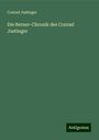 Conrad Justinger: Die Berner-Chronik des Conrad Justinger, Buch