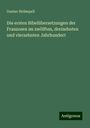 Gustav Strümpell: Die ersten Bibelübersetzungen der Franzosen im zwölften, dreizehnten und vierzehnten Jahrhundert, Buch