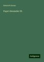 Heinrich Kerner: Papst Alexander III., Buch