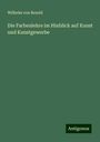 Wilhelm Von Bezold: Die Farbenlehre im Hinblick auf Kunst und Kunstgewerbe, Buch