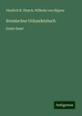 Diedrich R. Ehmck: Bremisches Urkundenbuch, Buch