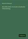 Heinrich Schmauser: Die dritte Satire Juvenals in deutscher Uebersetzung, Buch