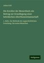 Julius Grill: Die Erzväter der Menschheit; ein Beitrag zur Grundlegung einer hebräischen Alterthumswissenschaft, Buch