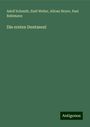 Adolf Schmidt: Die ersten Dentseen!, Buch