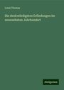 Louis Thomas: Die denkwürdigsten Erfindungen im neunzehnten Jahrhundert, Buch