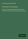 Karl Mendelssohn Bartholdy: Geschichte Griechenlands, Buch