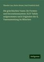 Theodor Lau: Die griechischen Vasen: ihr Formen- und Decorationssystem: XLIV Tafeln aufgenommen nach Originalen der K. Vasensammlung im München, Buch