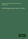 Salomon Hermann Mosenthal: Die Folkunger: grosse Oper in 5 Akten, Buch