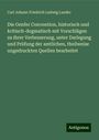 Carl Johann Friedrich Ludwig Lueder: Die Genfer Convention, historisch und kritisch-dogmatisch mit Vorschlägen zu ihrer Verbesserung, unter Darlegung und Prüfung der amtlichen, theilweise ungedruckten Quellen bearbeitet, Buch