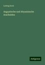 Ludwig Koch: Aegyptische und Abyssinische Arachniden, Buch