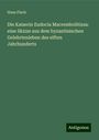 Hans Flach: Die Kaiserin Eudocia Macrembolitissa: eine Skizze aus dem byzantinischen Gelehrtenleben des elften Jahrhunderts, Buch