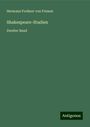 Hermann Freiherr Von Friesen: Shakespeare-Studien, Buch