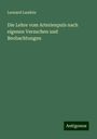 Leonard Landois: Die Lehre vom Arterienpuls nach eigenen Versuchen und Beobachtungen, Buch