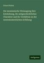 Eduard Riehm: Die messianische Weissagung ihre Entstehung, ihr zeitgeschichtlicher Charakter und ihr Verhältnis zu der neutestamentlichen Erfüllung, Buch