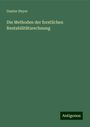 Gustav Heyer: Die Methoden der forstlichen Rentabilitätsrechnung, Buch