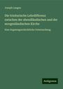 Joseph Langen: Die trinitarische Lehrdifferenz zwischen der abendländischen und der morgenländischen Kirche, Buch