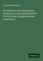 Karl Maria Finkelnburg: Die öffentliche Gesundheitspflege Englands nach ihrer geschichtlichen Entwickelung und gegenwärtigen Organisation, Buch