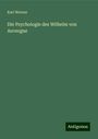 Karl Werner: Die Psychologie des Wilhelm von Auvergne, Buch