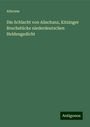 Aliscans: Die Schlacht von Alischanz, Kitzinger Bruchstücke niederdeutschen Heldengedicht, Buch