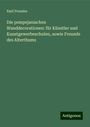 Emil Presuhn: Die pompejanischen Wanddecorationen: für Künstler und Kunstgewerbeschulen, sowie Freunde des Alterthums, Buch