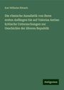 Karl Wilhelm Nitzsch: Die römische Annalistik von ihren ersten Anfängen bis auf Valerius Antias: kritische Untersuchungen zur Geschichte der älteren Republik, Buch