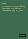 Anonym: Abt Gottfrieds von Vendome Stellung zur Investitur-Frage und zu den Ereignissen der Jahre 1111 und 1112, Buch