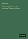 Moritz Pfalz: Dion der Syrakusaner, ein historisch-kritischer Versuch, Buch