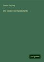 Gustav Freytag: Die verlorene Handschrift, Buch