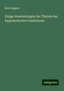 Max Roggatz: Einige Anwendungen der Theorie der hyperbolischen Funktionen, Buch