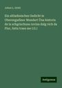 Johan L. Gritti: Ein altladinisches Gedicht in Oberengadiner Mundart Üna historia de la schgrischusa ruvina dalg vich da Plur, fatta traes me I.G.), Buch