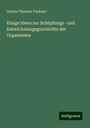 Gustav Theodor Fechner: Einige Ideen zur Schöpfungs- und Entwickelungsgeschichte der Organismen, Buch